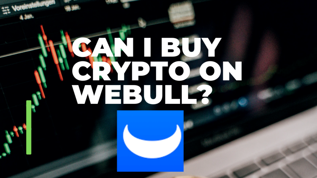 Can I Buy Crypto on Webull? - Guide to purchasing cryptocurrency on Webull